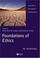 Cover of: Foundations of Ethics