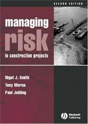 Cover of: Managing risk: in construction projects