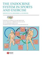 Cover of: The Endocrine System in Sports and Exercise: Olympic Encyclopaedia of Sports Medicine (The Encyclopaedia of Sports Medicine)