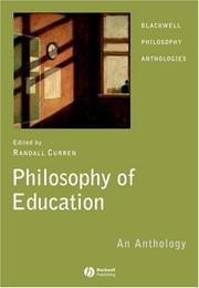 Cover of: Philosophy of Education: An Anthology (Blackwell Philosophy Anthologies)