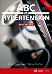 Cover of: ABC of Hypertension (ABC Series) by Gareth Beevers, Gregory Y. H. Lip, Eoin O'Brien