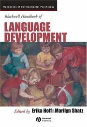 Cover of: Blackwell Handbook of Language Development by Marilyn Shatz