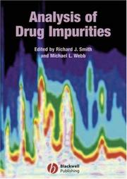 Cover of: Analysis of Drug Impurities (Analytical Chemistry)
