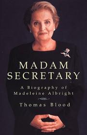 Madam Secretary by Thomas Blood