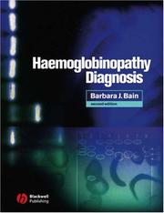 Cover of: Haemoglobinopathy diagnosis by Barbara J. Bain