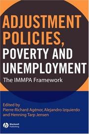 Cover of: Adjustment Policies, Poverty and Unemployment by Alejandro Izquierdo, Henning Tarp Jensen, Gareth Schott