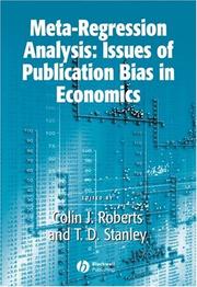 Cover of: Meta-Regression Analysis: Issues of Publication Bias in Economics (Surveys of Recent Research in Economics)