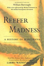 Cover of: Reefer madness: the history of marijuana in America