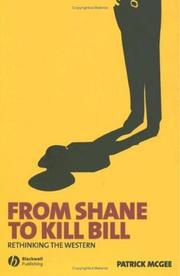 Cover of: From Shane to Kill Bill: rethinking the Western