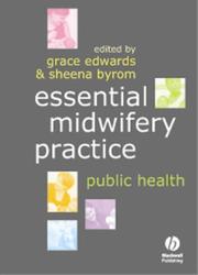 Cover of: Essential Midwifery Practice by Sheena Byrom