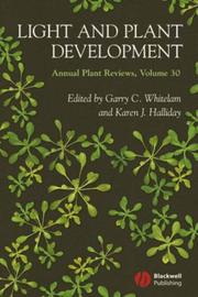 Cover of: Light and Plant Development by Karen Halliday