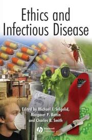 Cover of: Ethics and Infectious Disease by 