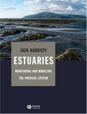 Cover of: Estuaries Monitoring and Modelling the Physical System