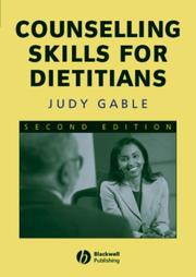 Cover of: Counselling Skills for Dietitians by Judy Gable