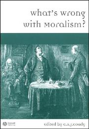 Cover of: What's Wrong with Moralism?