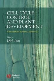 Cover of: Cell Cycle Control and Plant Development by Dirk Inzé
