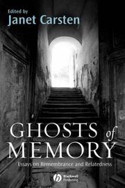Cover of: Ghosts of Memory Essays on Remembrance and Relatedness