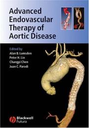 Cover of: Advanced Endovascular Therapy of Aortic Disease by Chen, Changyi., Peter Lin, Juan Parodi