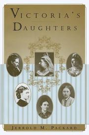 Cover of: Victoria's daughters by Jerrold M. Packard