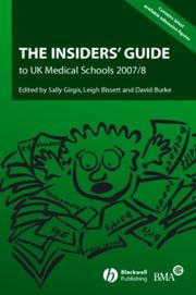 Cover of: The Insiders' Guide to UK Medical Schools 2007/2008 by Leigh Bisset