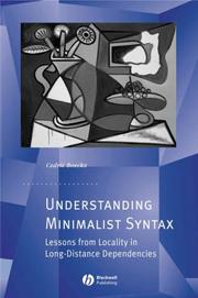 Cover of: Understanding Minimalist Syntax: Lessons from Locality in Long-Distance Dependencies (Generative Syntax)