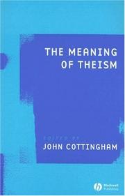 Cover of: The Meaning of Theism (Ratio Special Issues) by John Cottingham