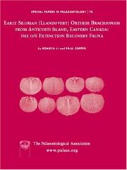 Cover of: Special Papers in Palaeontology No 76: Early Silurian (Llandovery) Orthide Brachiopods from Anticosti Island, Eastern Canada: the O/S Extinction Recovery Fauna (Special Papers in Palaeontology)