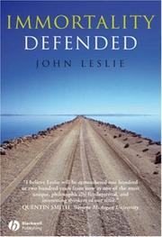 Cover of: Immortality Defended by John Leslie
