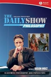 Cover of: The Daily Show and Philosophy by Jason Holt