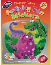 Cover of: Dinosaur Valley (Activity Fun Stickers)