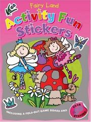 Cover of: Fairy Land (Activity Fun Stickers)