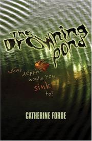Cover of: The Drowning Pond by Catherine Forde