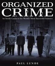 Cover of: Organized Crime by Paul Lunde, Paul Lunde