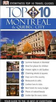 Cover of: Montreal and Quebec City (Eyewitness Top Ten Travel Guides) by Gregory Gallagher, Patrick Lejtenyi