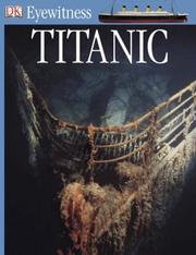 Cover of: "Titanic" (Eyewitness Guide) by Simon Adams