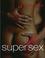 Cover of: Superhotsex