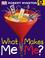 Cover of: What Makes Me, Me?