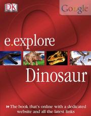 Cover of: Dinosaurs (E. Explore) by Dougal Dixon, John Malam