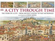Cover of: A City Through Time by Philip Steele