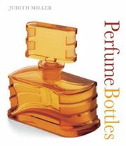 Cover of: Perfume Bottles by Judith Miller
