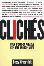 Cover of: Cliches: over 1500 phrases explored and explained