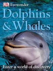 Cover of: Dolphins and Whales (Eye Wonder)
