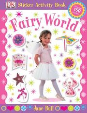 Cover of: Fairy World (Sticker Activity Books) by Jane Bull