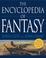 Cover of: The Encyclopedia of Fantasy