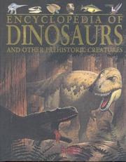 Cover of: Encyclopedia of Dinosaurs: And other prehistoric creatures