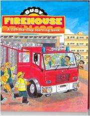 Cover of: Busy Day at the Firehouse (Busy Books) by Parragon Books