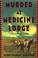 Cover of: Murder at Medicine Lodge