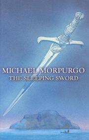 Cover of: The Sleeping Sword by Michael Morpurgo, Michael Morpurgo