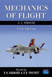 Cover of: Mechanics of Flight (11th Edition) by R.H. Barnard, D.R. Philpott, A.C. Kermode