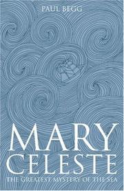 Cover of: Mary Celeste: The Greatest Mystery of the Sea